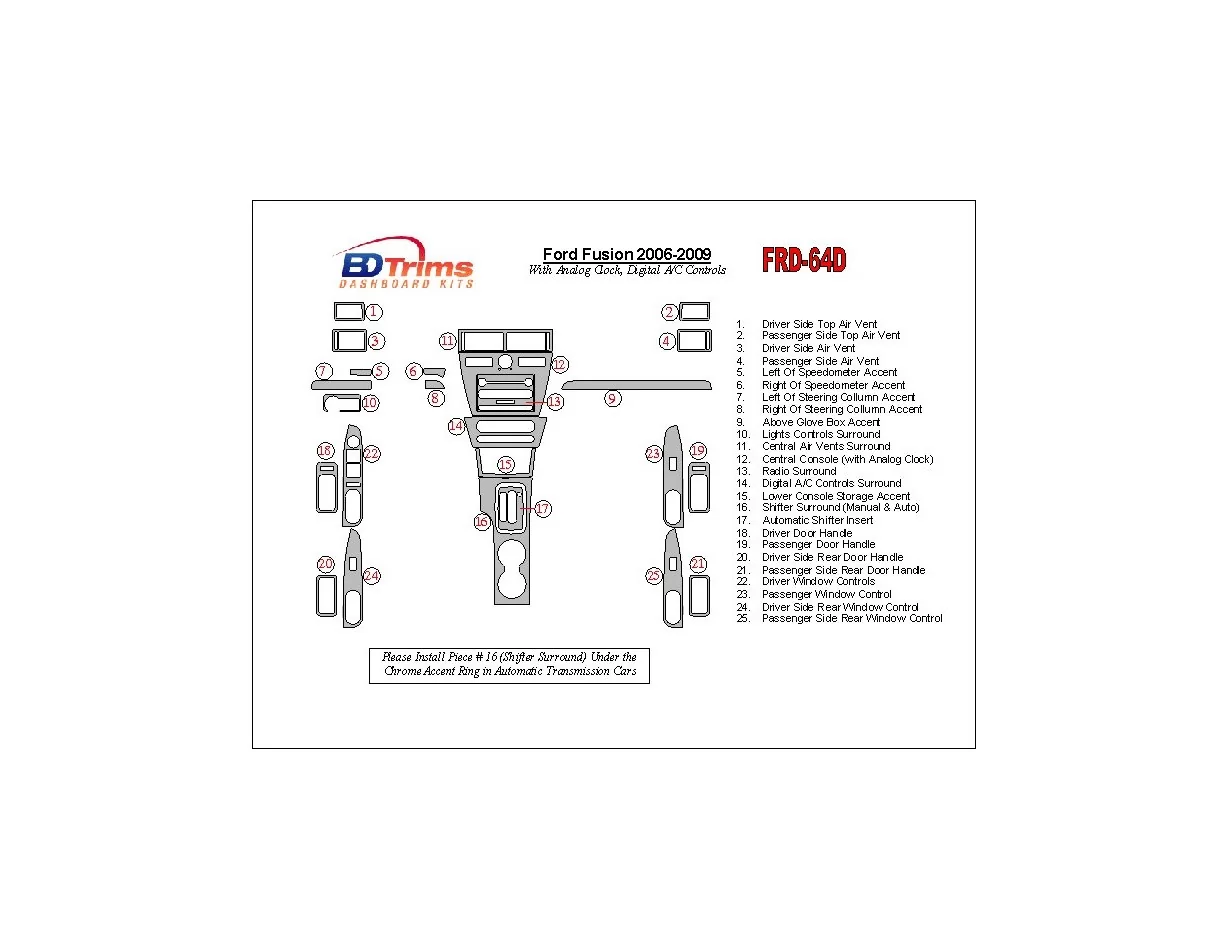 Ford Fusion 2006-2009 With Analogue Clock, Automatic A/C Controls Interior BD Dash Trim Kit - 1 - Interior Dash Trim Kit