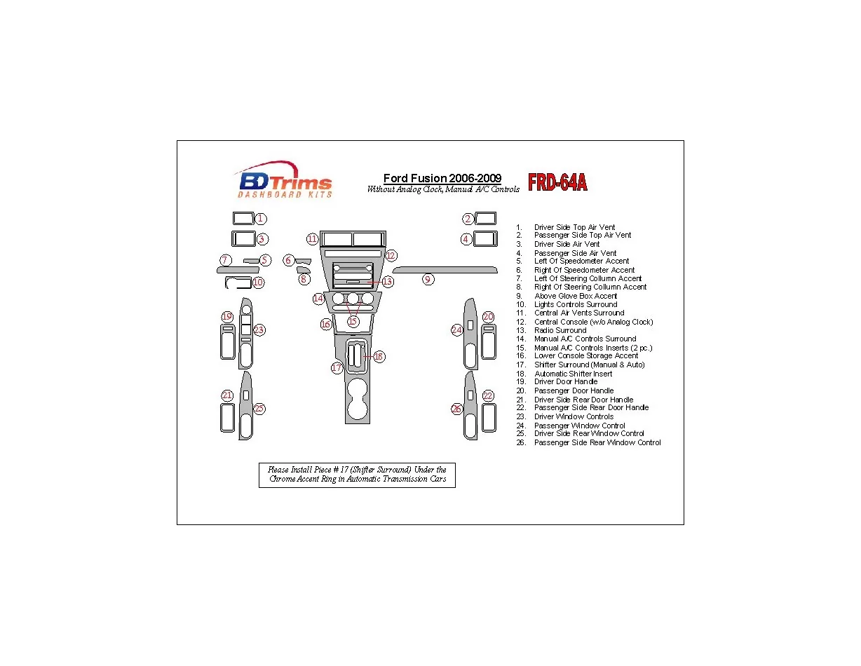 Ford Fusion 2006-2009 With Automatic Clock, Manual Gearbox A/C Controls Interior BD Dash Trim Kit - 1 - Interior Dash Trim Kit