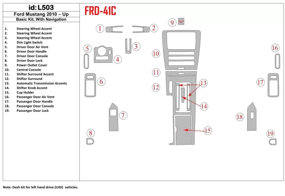 Ford Mustang 2010-UP basisset, met NAVI interieur BD dashboardafwerkingsset - 1 Ford Mustang 2010-UP basisset, met NAVI interieur BD dashboardafwerkingsset - 1