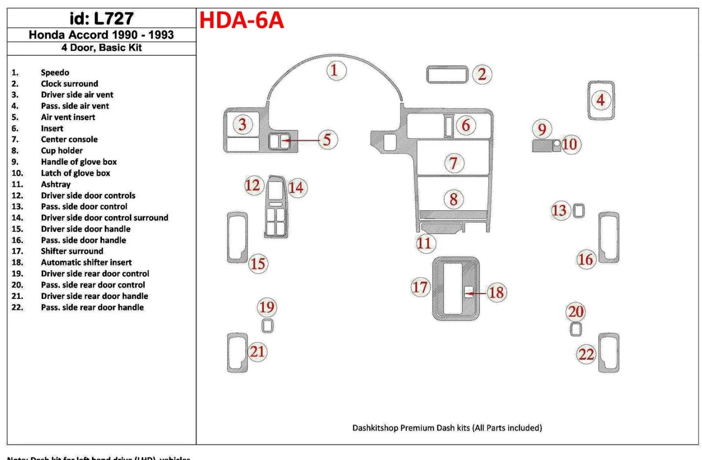 Honda Accord 1990-1993 4 Doors, Basic Set, 22 Parts set Interior BD Dash Trim Kit - 1