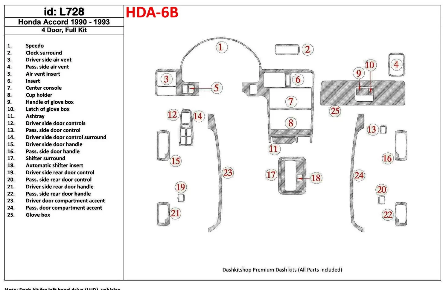 Honda Accord 1990-1993 4 portes, ensemble complet, ensemble de 25 pièces Kit de garniture de tableau de bord intérieur BD - 1