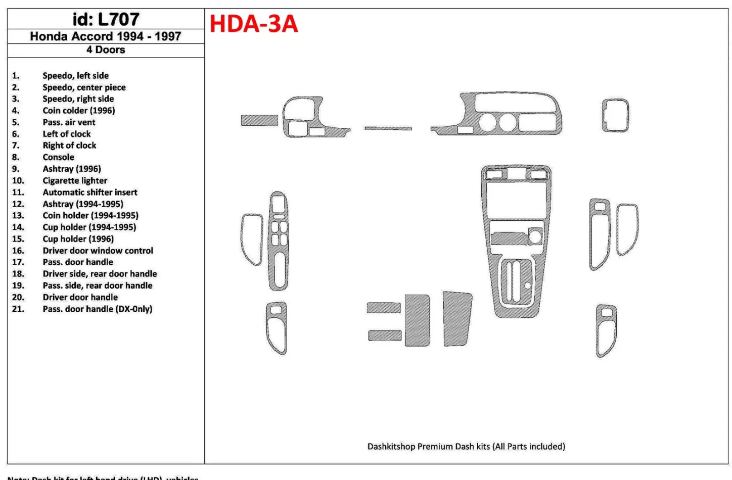 Honda Accord 1994-1997 4 portes, ensemble complet, ensemble de 21 pièces Kit de garniture de tableau de bord intérieur BD - 1