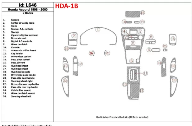 Honda Accord 1998-2000 2 Doors Full Set, 26 Parts set, Interior BD Dash Trim Kit - 1 Honda Accord 1998-2000 2 Doors Full Set, 26 Parts set, Interior BD Dash Trim Kit - 1