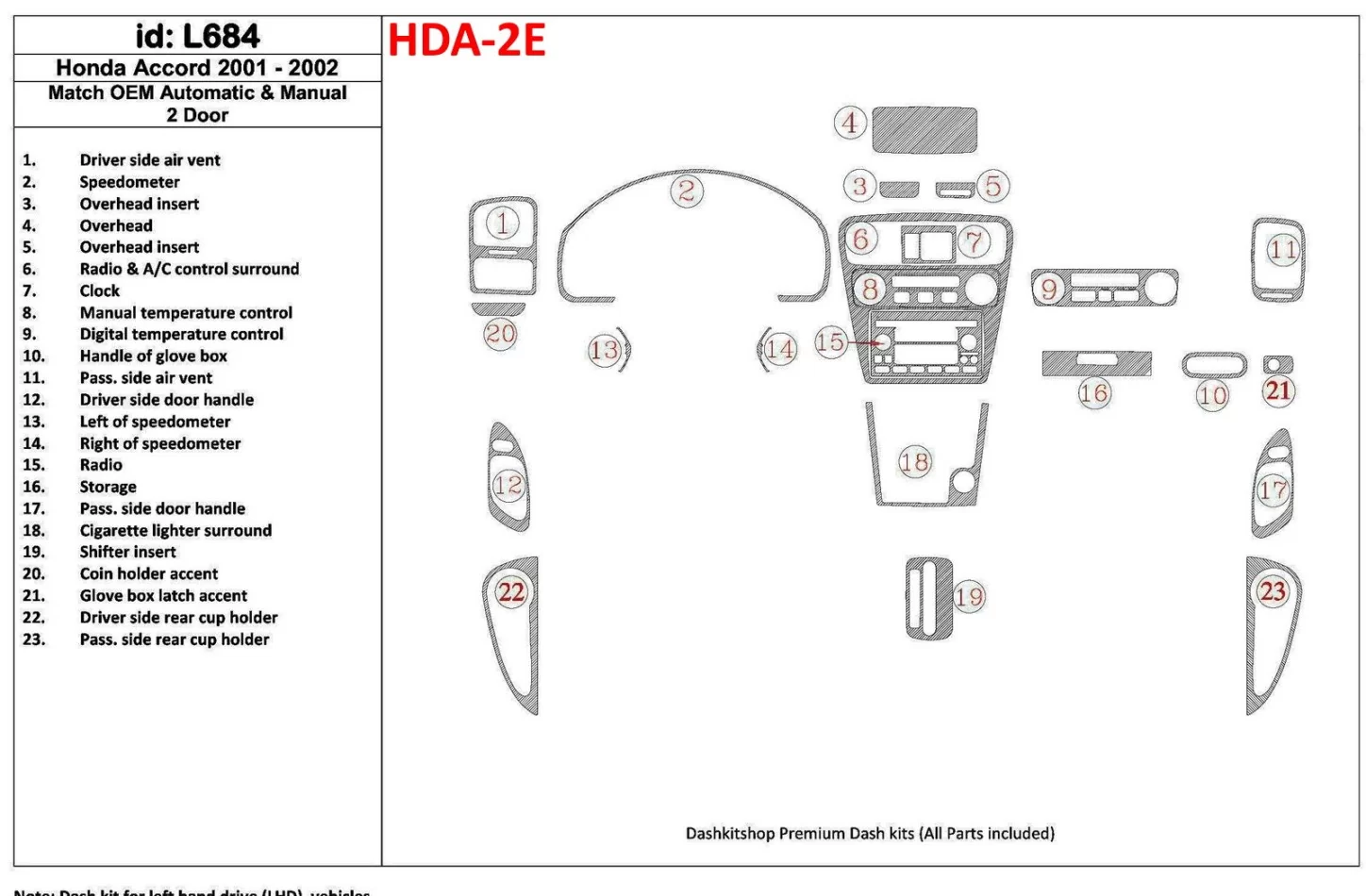 Honda Accord 2001-2002 2 portes, conformité OEM, kit de garniture de tableau de bord intérieur BD de 23 pièces - 1