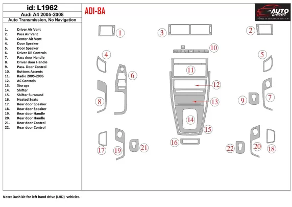 Audi A4 2005-2008 Automatic Gearbox Interior BD Dash Trim Kit - 1 - Interior Dash Trim Kit Audi A4 2005-2008 Automatic Gearbox Interior BD Dash Trim Kit - 1 - Interior Dash Trim Kit