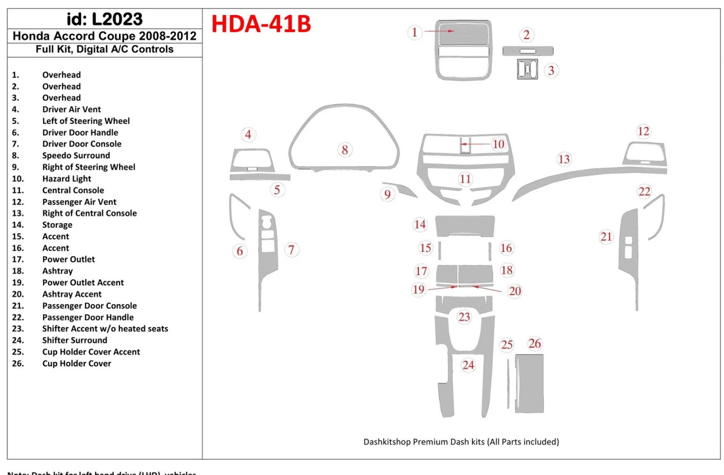 Honda Accord 2008-2012 Volledige set, 2 deuren (coupé), automatische airconditioning BD interieur dashboardafwerkingsset - 1