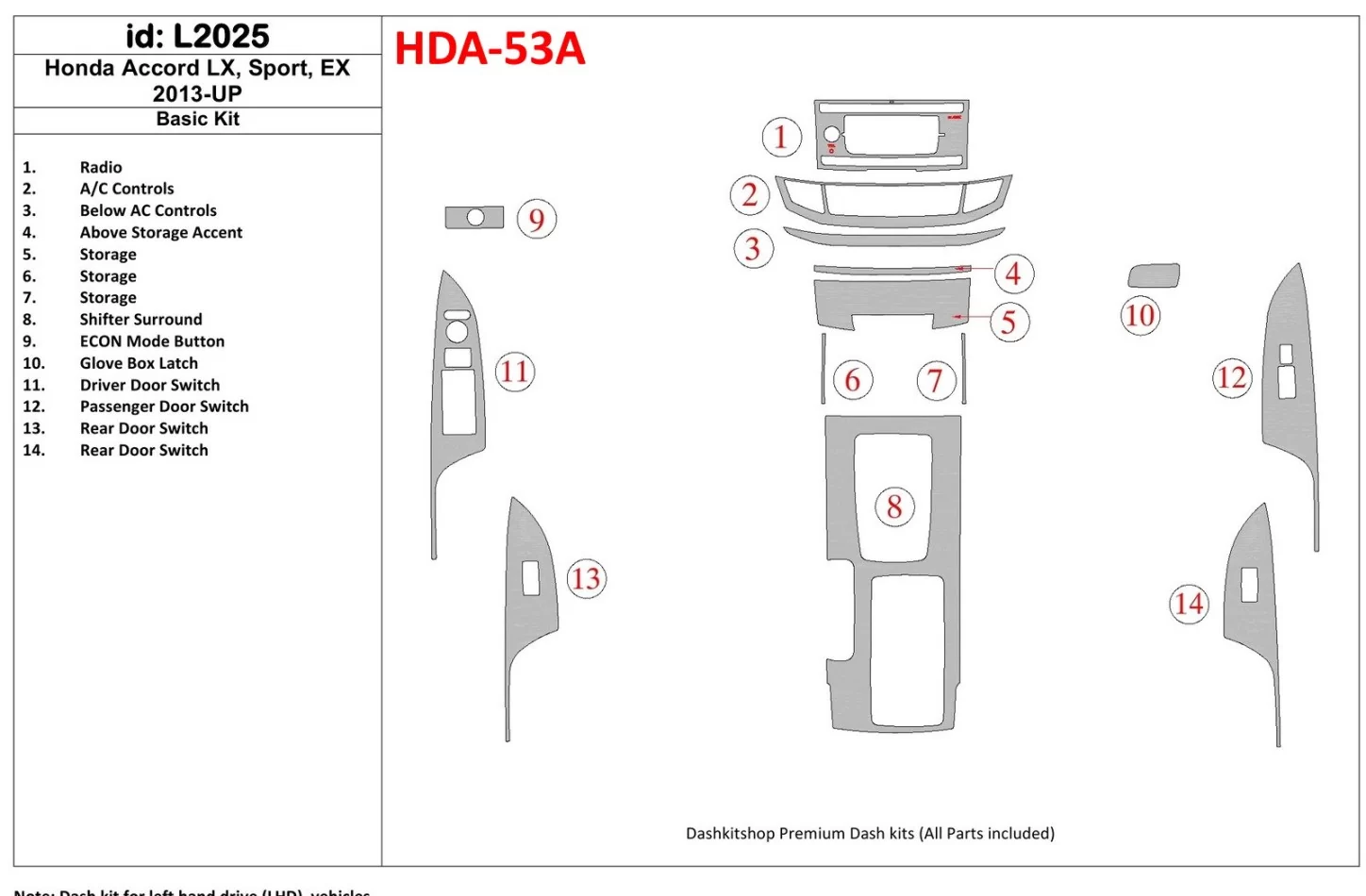 Honda Accord 2013-UP Basic Set Interior BD Dash Trim Kit - 1 - Interior Dash Trim Kit