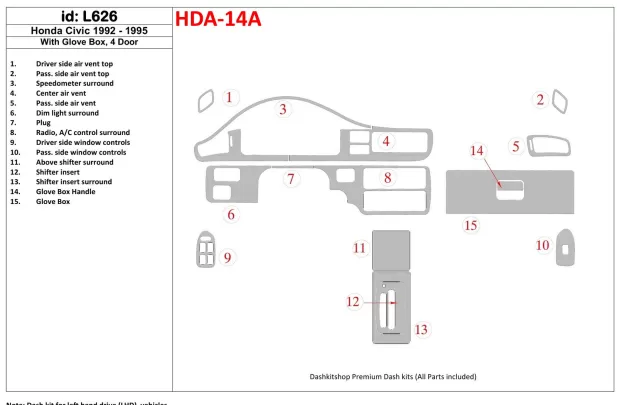Honda Civic 1992-1995 2 deuren, met glowe-box Interieur BD Dash Trim Kit - 1 Honda Civic 1992-1995 2 deuren, met glowe-box Interieur BD Dash Trim Kit - 1