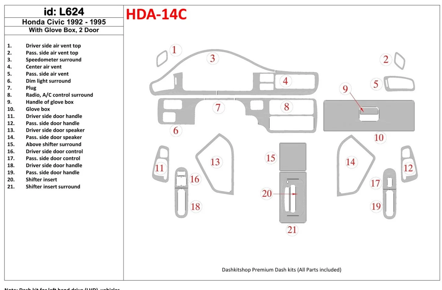 Honda Civic 1992-1995 4 portes, avec kit de décoration de tableau de bord intérieur BD - 1