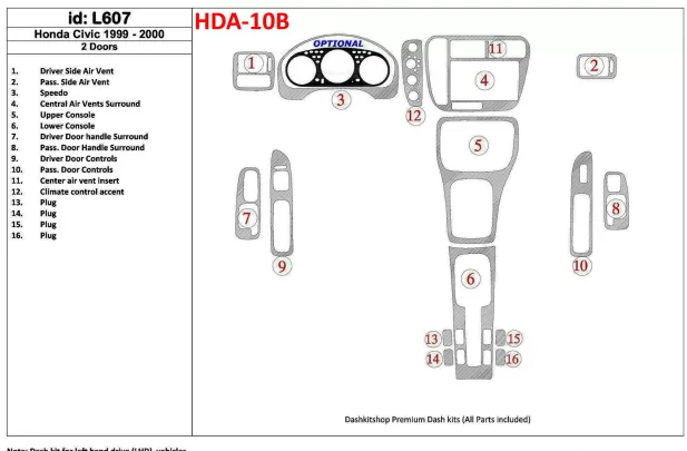 Honda Civic 1999-2000 2 Doors 16 Parts set Interior BD Dash Trim Kit - 1 - Interior Dash Trim Kit Honda Civic 1999-2000 2 Doors 16 Parts set Interior BD Dash Trim Kit - 1 - Interior Dash Trim Kit