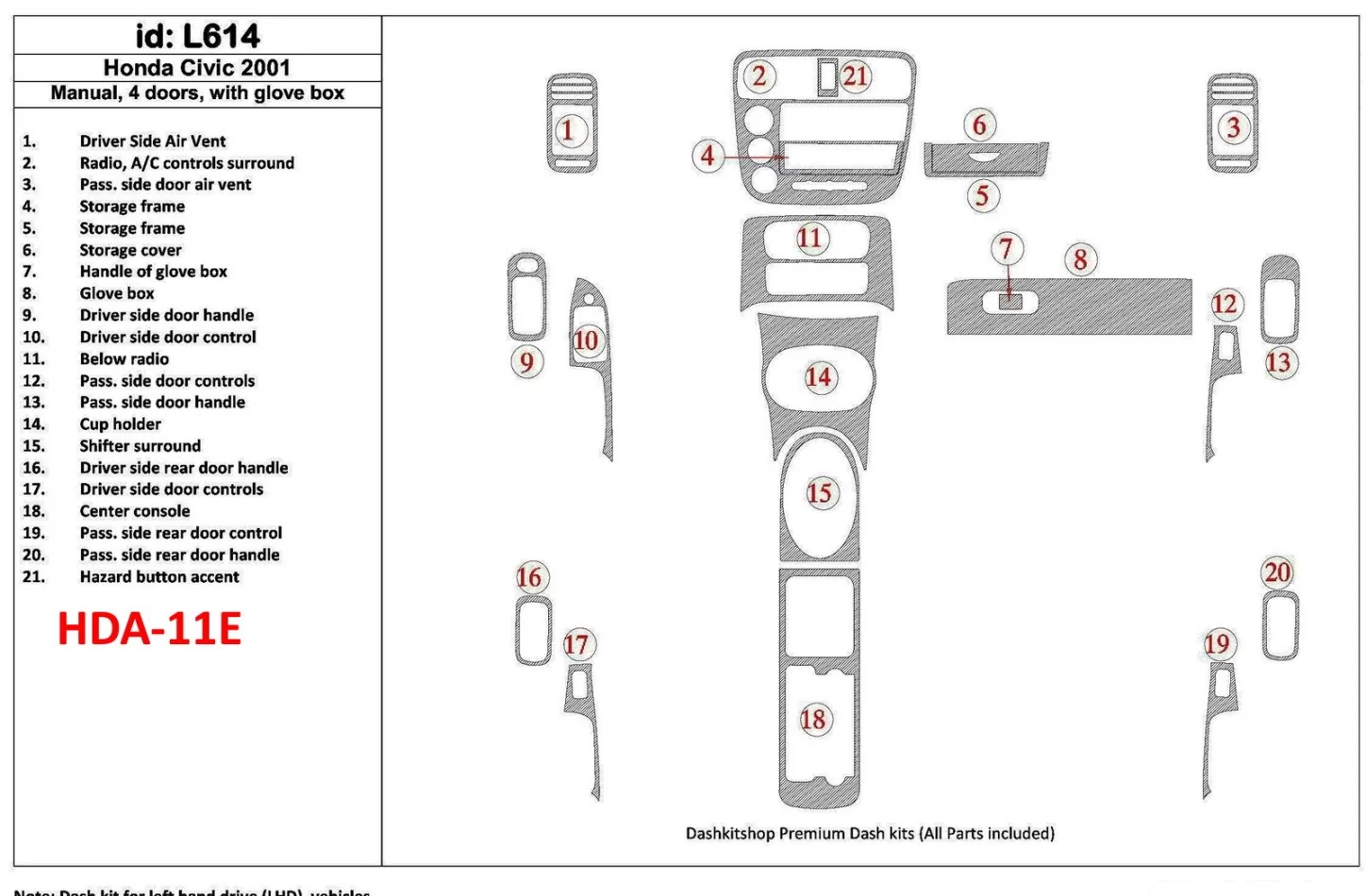 Honda Civic 2001-2001 handgeschakelde versnellingsbak, 4 deuren, met glowe-box, 21-delige set interieur BD dash trim kit - 1