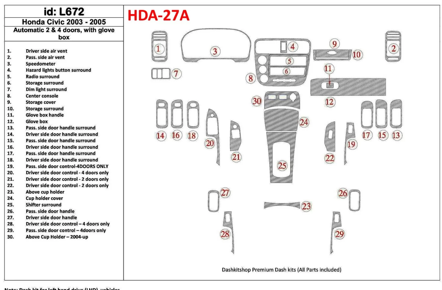 Honda Civic 2003-2005 Automatic Gear, 2 or 4 Doors, with glowe-box Interior BD Dash Trim Kit - 1 - Interior Dash Trim Kit