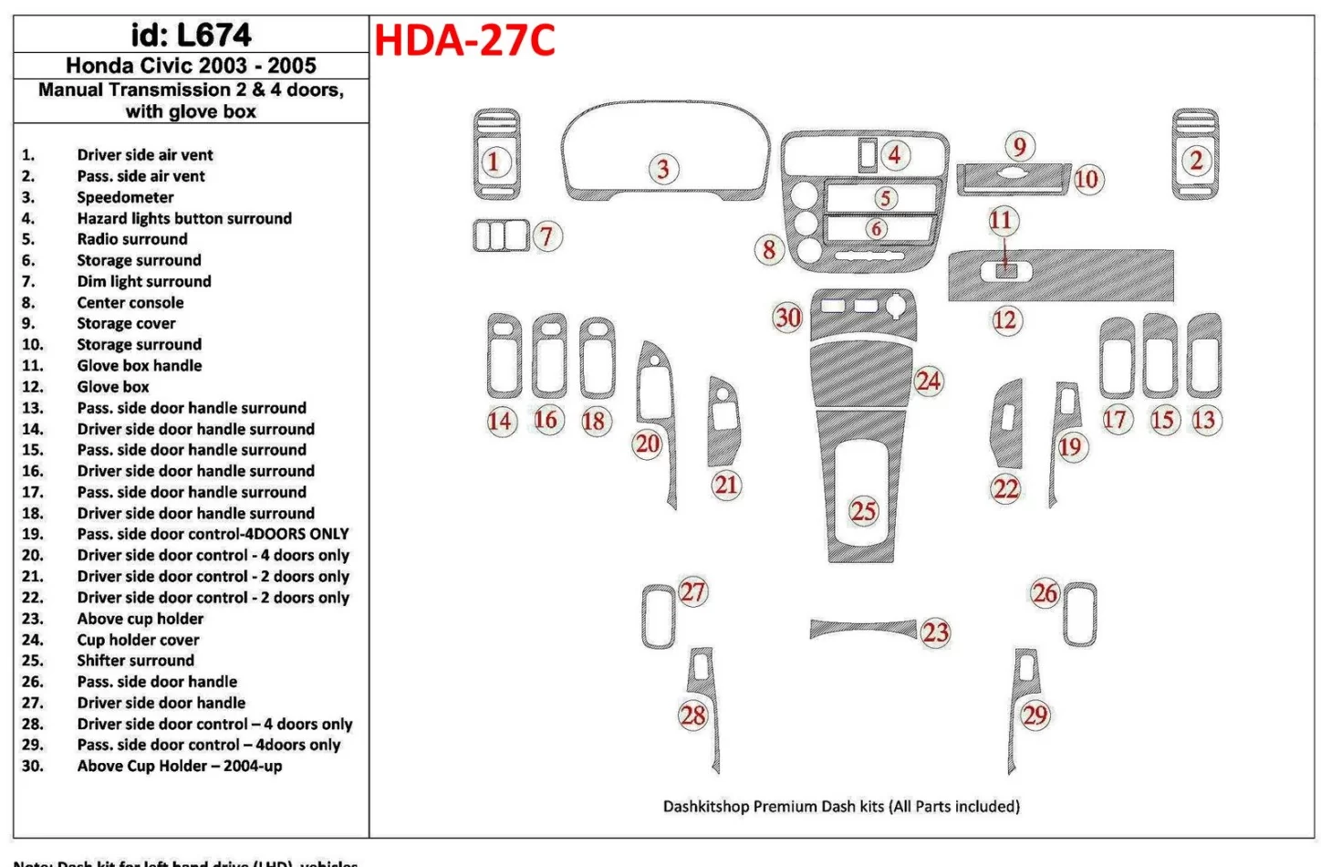 Honda Civic 2003-2005 handgeschakelde versnellingsbak, 2 of 4 deuren, met glowe-box Interieur BD Dash Trim Kit - 1