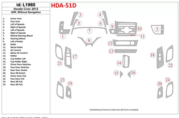Honda Civic 2012-UP Sedan, Without NAVI Interior BD Dash Trim Kit - 1 - Interior Dash Trim Kit Honda Civic 2012-UP Sedan, Without NAVI Interior BD Dash Trim Kit - 1 - Interior Dash Trim Kit