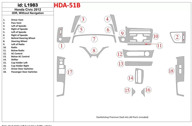 Honda Civic 2012-UP Without NAVI Interior BD Dash Trim Kit - 1 - Interior Dash Trim Kit Honda Civic 2012-UP Without NAVI Interior BD Dash Trim Kit - 1 - Interior Dash Trim Kit