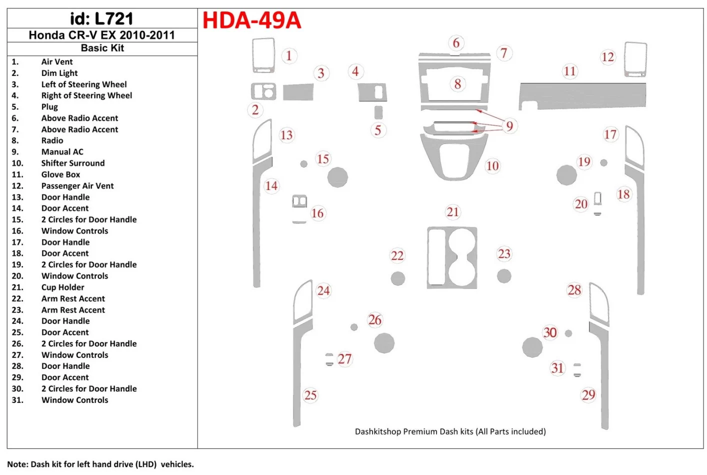 Honda CR-V 2010-UP Basic Set, EX Model Interior BD Dash Trim Kit - 1 - Interior Dash Trim Kit