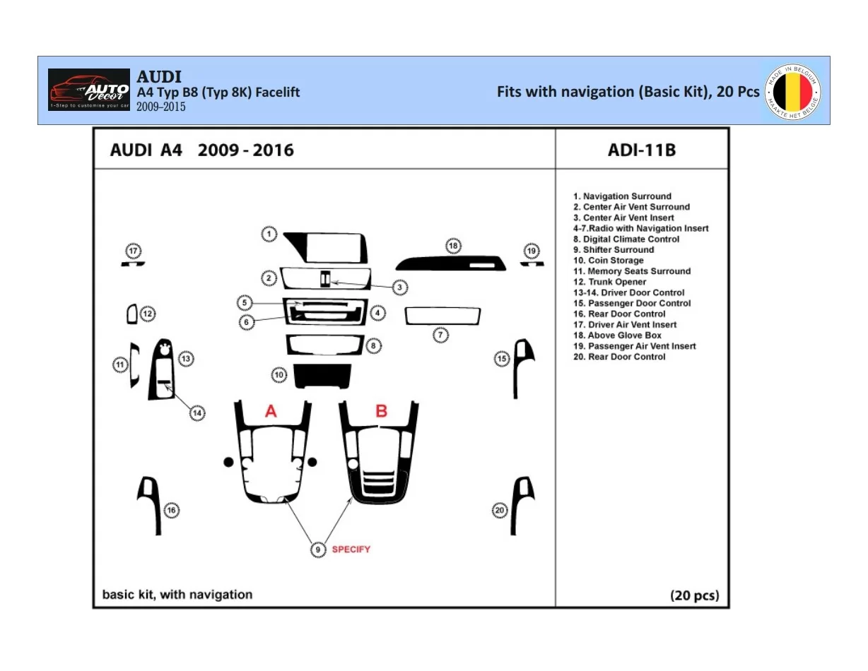 Audi A4 B8 Typ 8K 2009-2015 Kit de garniture de tableau de bord intérieur 3D Dash Trim Dekor 20-Parts - 1