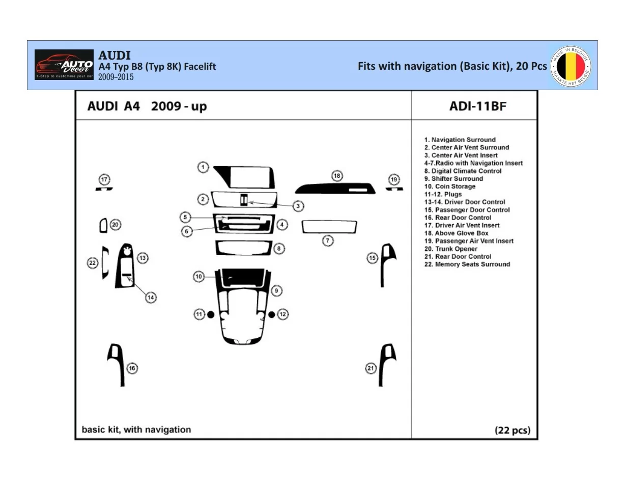 Audi A4 B8 Typ 8K 2009-2015 Kit de garniture de tableau de bord intérieur 3D Dash Trim Dekor 22-Parts - 1