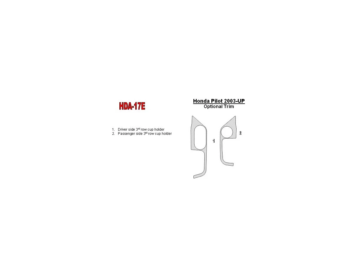 Honda Pilot 2003-2004 3rd Row Cupholder Interior BD Dash Trim Kit - 1
