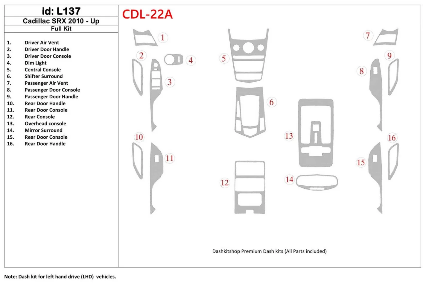 Cadillac SRX 2010-UP Kit de garniture de tableau de bord intérieur BD complet - 1