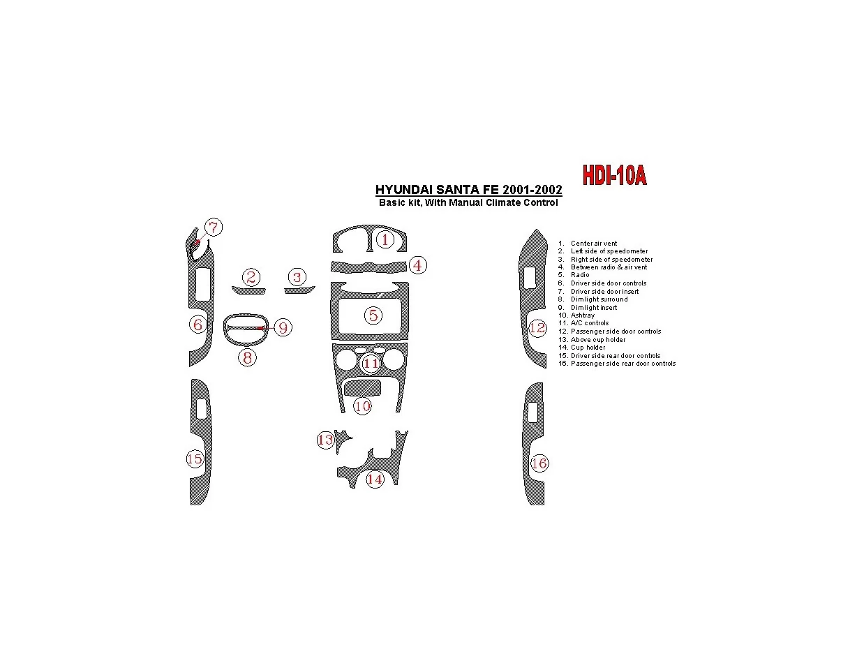 Hyundai Santa Fe 2001-2002 Basic Set, With Manual Gearbox, Climate Control, 16 Parts set Interior BD Dash Trim Kit - 1 - Interio