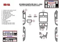 Hyundai Santa Fe 2002-2004 Basic Set, With Manual Gearbox Climate Control, 15 Parts set Interior BD Dash Trim Kit - 1 Hyundai Santa Fe 2002-2004 Basic Set, With Manual Gearbox Climate Control, 15 Parts set Interior BD Dash Trim Kit - 1