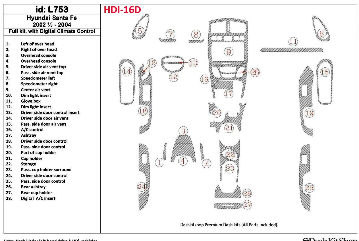 Hyundai Santa Fe 2002-2004 Full Set, With Automatic Climate Control, 29 Parts set Interior BD Dash Trim Kit - 1