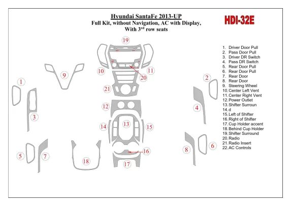 Hyundai Santa Fe 2013-UP Full Set, Without NAVI, Climate-Control With Display, With 3 row seats Interior BD Dash Trim Kit - 1 - Hyundai Santa Fe 2013-UP Full Set, Without NAVI, Climate-Control With Display, With 3 row seats Interior BD Dash Trim Kit - 1 -