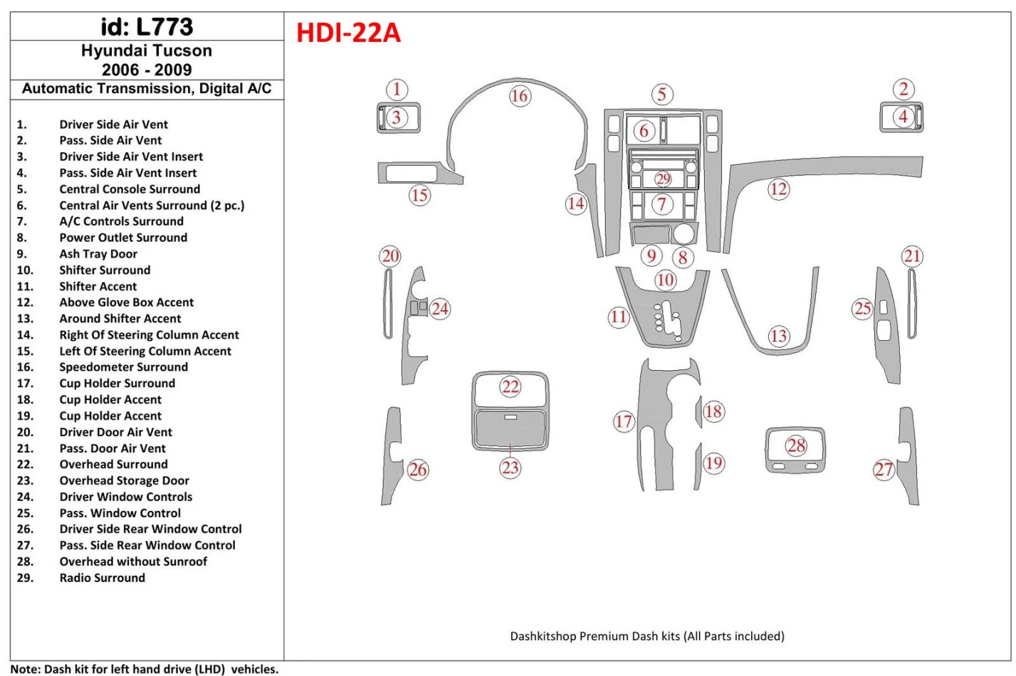 Kit de garniture de tableau de bord intérieur BD pour Hyundai Tucson 2006-2009 - 1