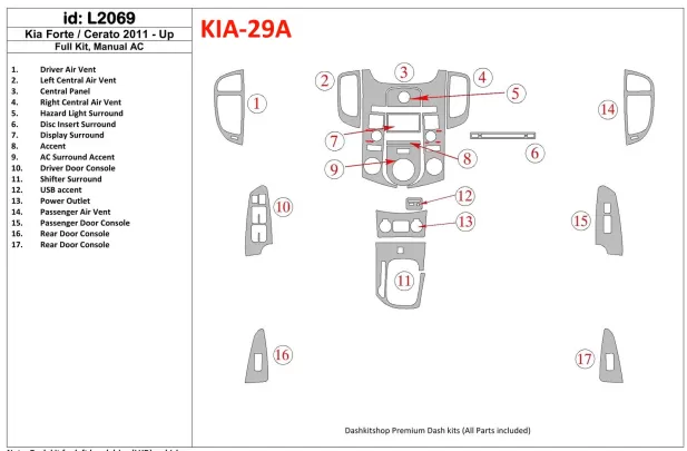 KIA Cerato 2011-UP Ensemble complet, kit de garniture de tableau de bord intérieur BD pour climatisation - 1 KIA Cerato 2011-UP Ensemble complet, kit de garniture de tableau de bord intérieur BD pour climatisation - 1