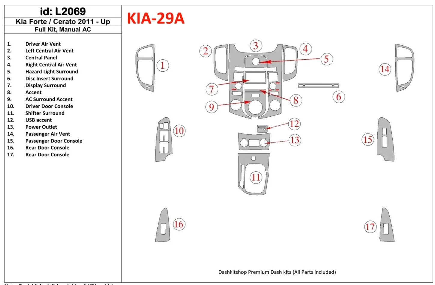 KIA Cerato 2011-UP Ensemble complet, kit de garniture de tableau de bord intérieur BD pour climatisation - 1