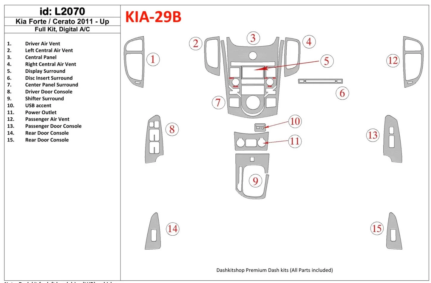 KIA Cerato 2011-UP Ensemble complet, kit de décoration de tableau de bord BD pour intérieur climatisé - 1