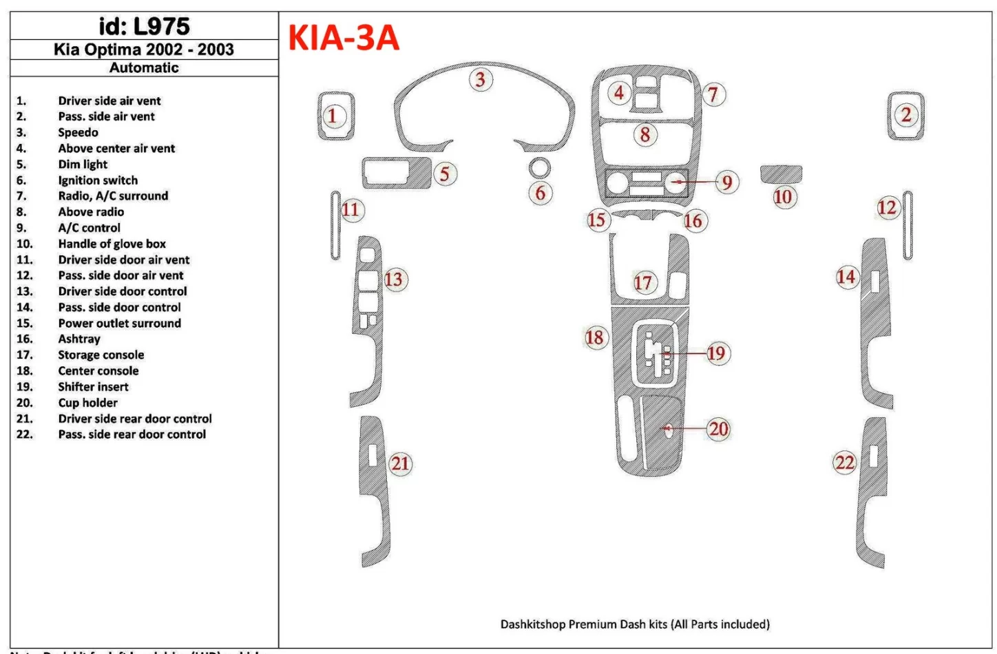 Kia Optima 2002-2003 Automatische Versnellingsbak Interieur BD Dash Trim Kit - 1