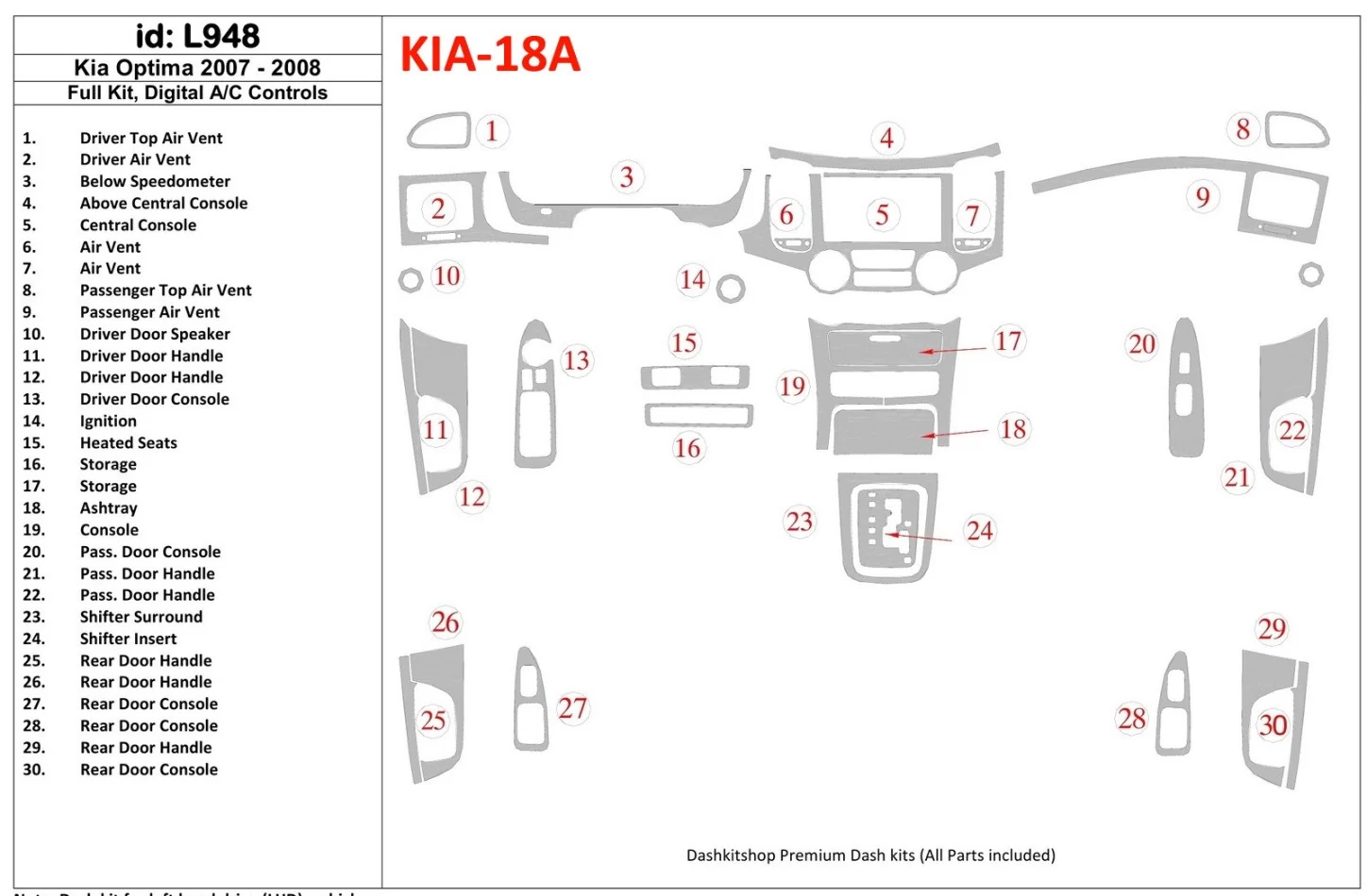 KIA Optima 2007-2008 Ensemble complet, kit de garniture de tableau de bord intérieur BD à contrôle automatique de la climatisati