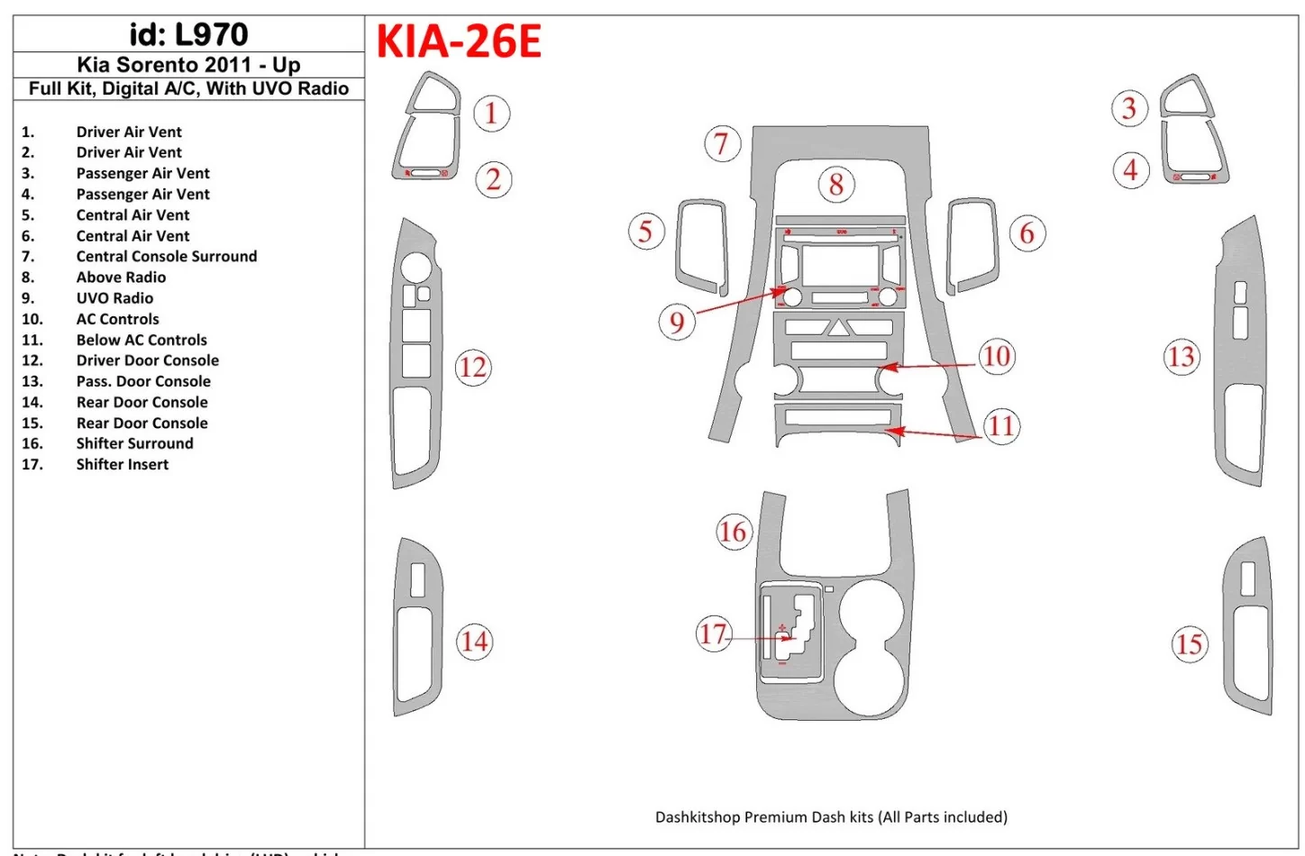 KIA Sorento 2011-UP Full Set, Climate-Control, With UVO Radio Interior BD Dash Trim Kit - 1 - Interior Dash Trim Kit