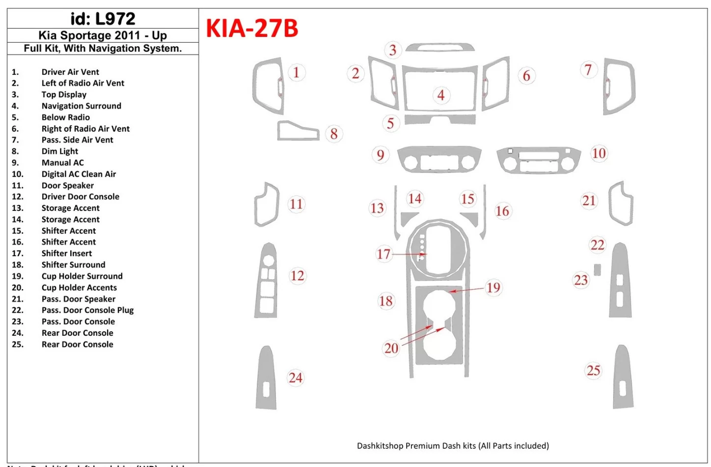 KIA Sportage 2011-UP Ensemble complet, avec système NAVI Intérieur BD Dash Trim Kit - 1
