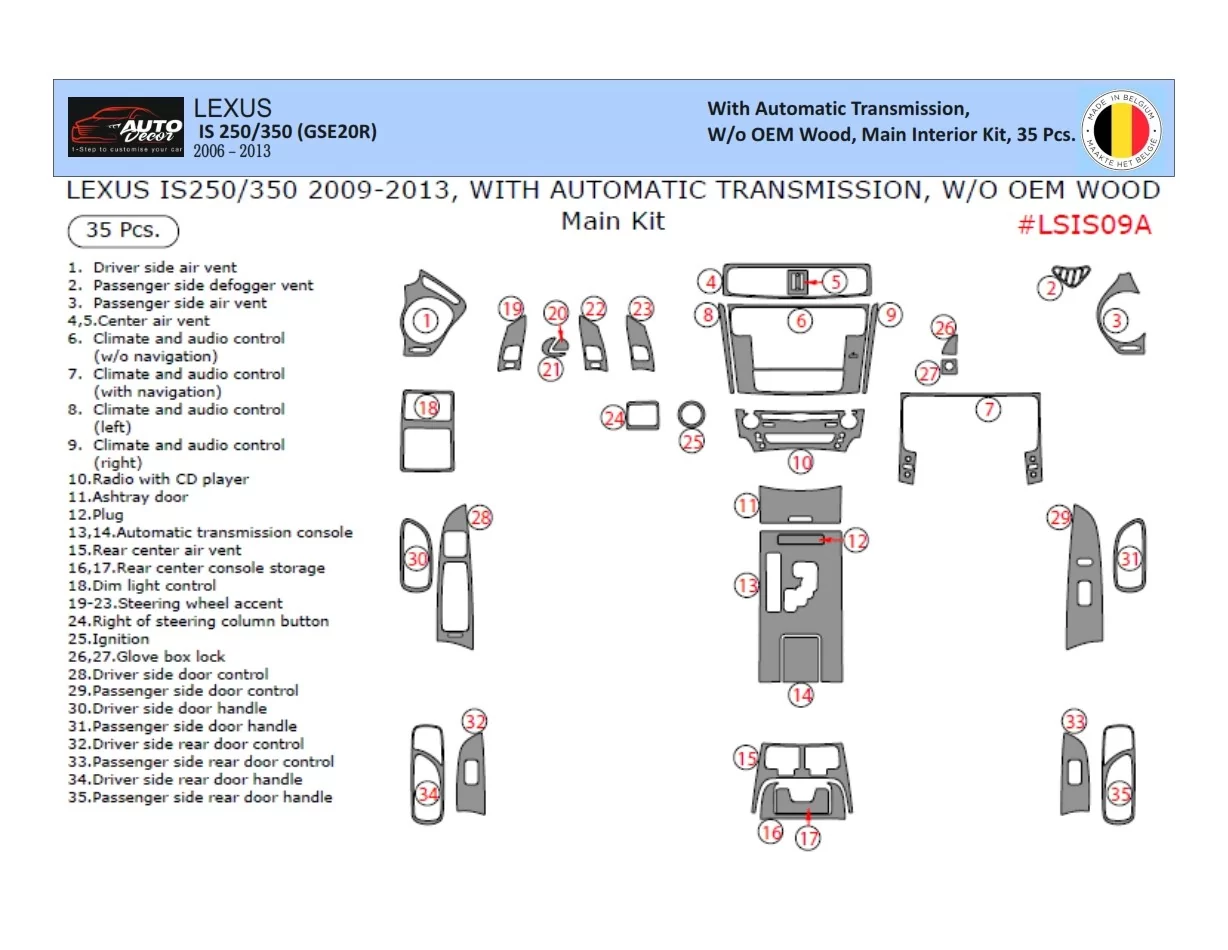 Lexus IS 2009-2013 3D Interior Dashboard Trim Kit Dash Trim Dekor 35-Parts - 1 - Interior Dash Trim Kit