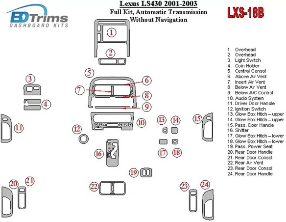 Lexus LS 2001-2003 Volledige set, automatische versnelling, zonder navigatie Interieur BD Dash Trim Kit - 1