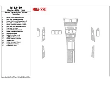 Mazda Mazda3 2004-2009 Boîte de vitesses manuelle, sans kit de garniture de tableau de bord intérieur NAVI BD - 1