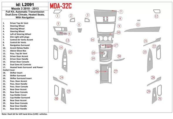 Mazda Mazda3 2010-2013 Ensemble complet, Vitesse automatique, climatisation à deux zones, Sièges chauffants Intérieur BD Dash Tr Mazda Mazda3 2010-2013 Ensemble complet, Vitesse automatique, climatisation à deux zones, Sièges chauffants Intérieur BD Dash Tr