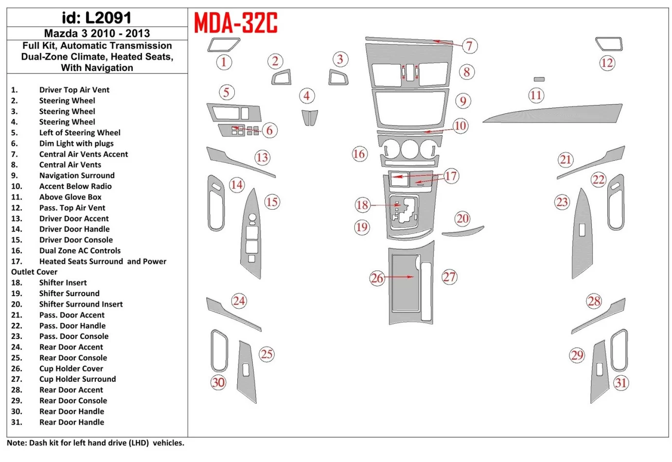 Mazda Mazda3 2010-2013 Ensemble complet, Vitesse automatique, climatisation à deux zones, Sièges chauffants Intérieur BD Dash Tr