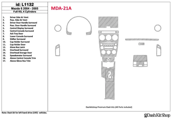 Mazda Mazda6 2004-2005 Ensemble complet, kit de garniture de tableau de bord intérieur BD 4 cylindres - 1