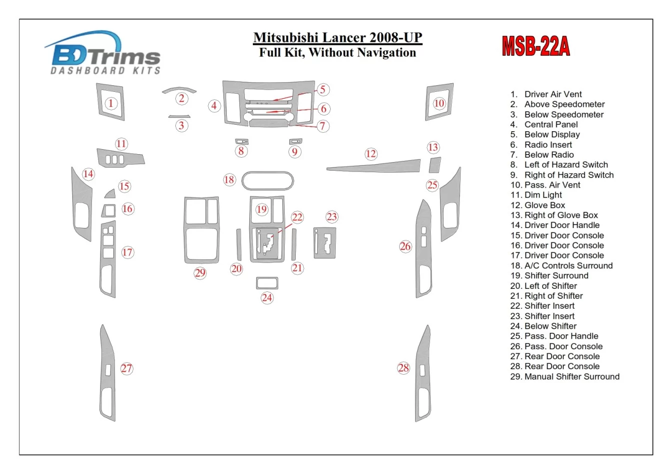 Mitsubishi Lancer 2008-UP Full Set, Without NAVI Interior BD Dash Trim Kit - 1 - Interior Dash Trim Kit