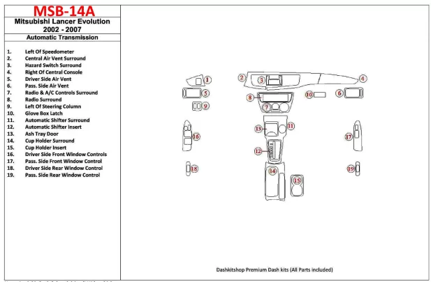 Mitsubishi Lancer Evolution 2002-2007 Kit de garnitures de tableau de bord intérieur BD à engrenage automatique - 1 Mitsubishi Lancer Evolution 2002-2007 Kit de garnitures de tableau de bord intérieur BD à engrenage automatique - 1