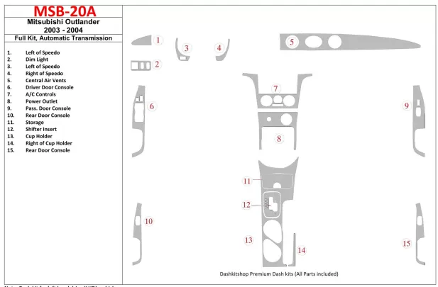 Mitsubishi Outlander 2003-2004 Ensemble complet, kit de garniture de tableau de bord intérieur BD à engrenage automatique - 1 Mitsubishi Outlander 2003-2004 Ensemble complet, kit de garniture de tableau de bord intérieur BD à engrenage automatique - 1