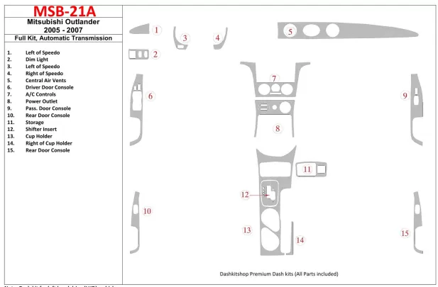 Mitsubishi Outlander 2005-2007 Ensemble complet, kit de garniture de tableau de bord intérieur BD à engrenage automatique - 1 Mitsubishi Outlander 2005-2007 Ensemble complet, kit de garniture de tableau de bord intérieur BD à engrenage automatique - 1