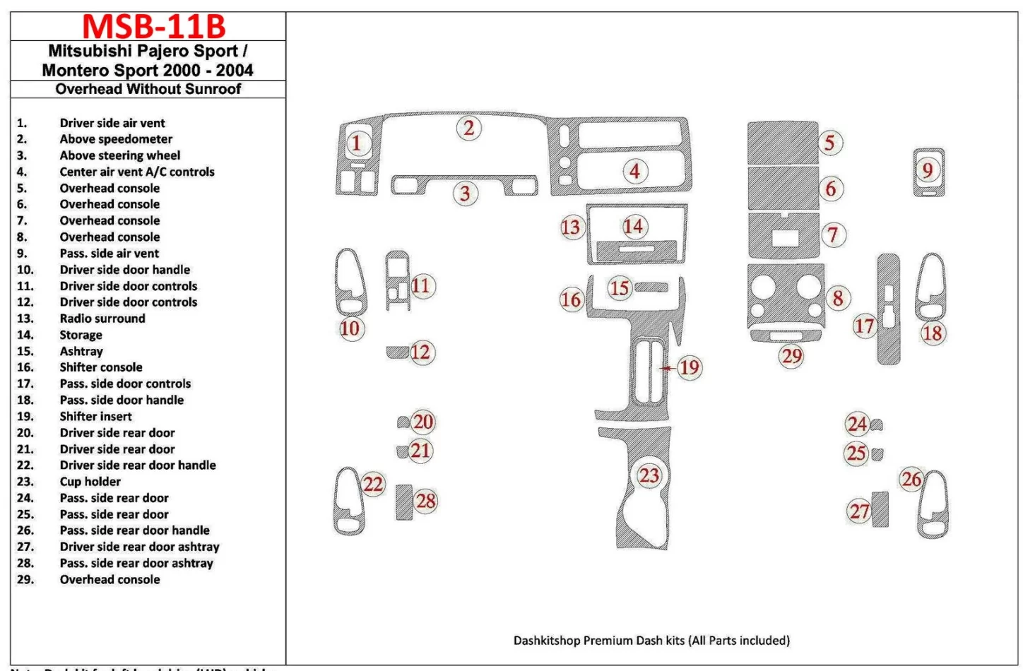 Mitsubishi Pajero Sport/Montero Sport 1998-2008 Overhead Without Sunroof, 29 Parts set Interior BD Dash Trim Kit - 1