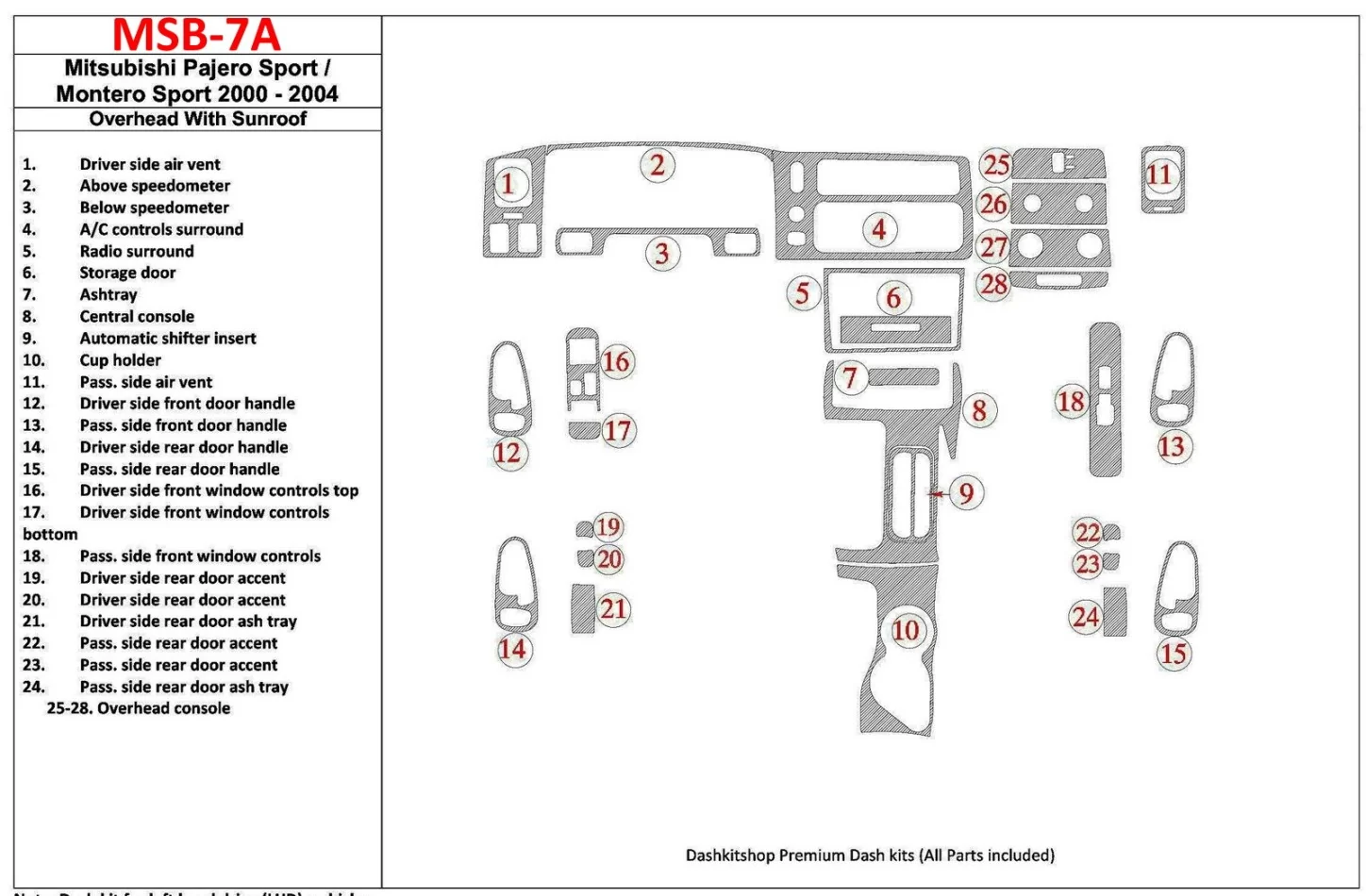 Mitsubishi Pajero Sport/Montero Sport 1998-2008 With Overhead, With Sunroof, 28 Parts set Interior BD Dash Trim Kit - 1 - Interi