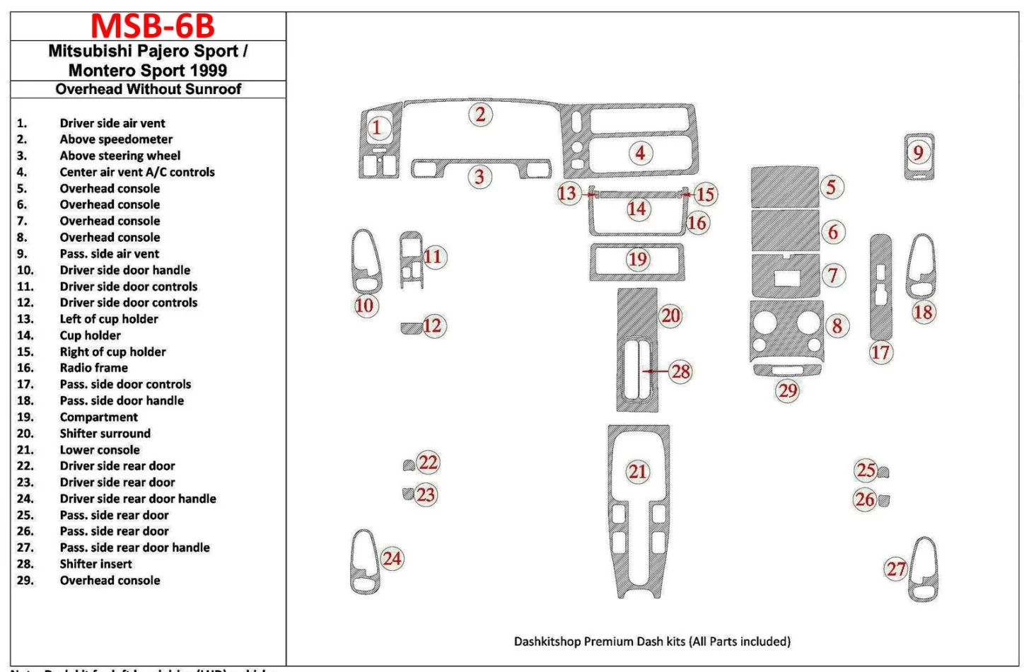 Mitsubishi Pajero Sport/Montero Sport 1998-2008 With Overhead, Without Sunroof, 29 Parts set Interior BD Dash Trim Kit - 1