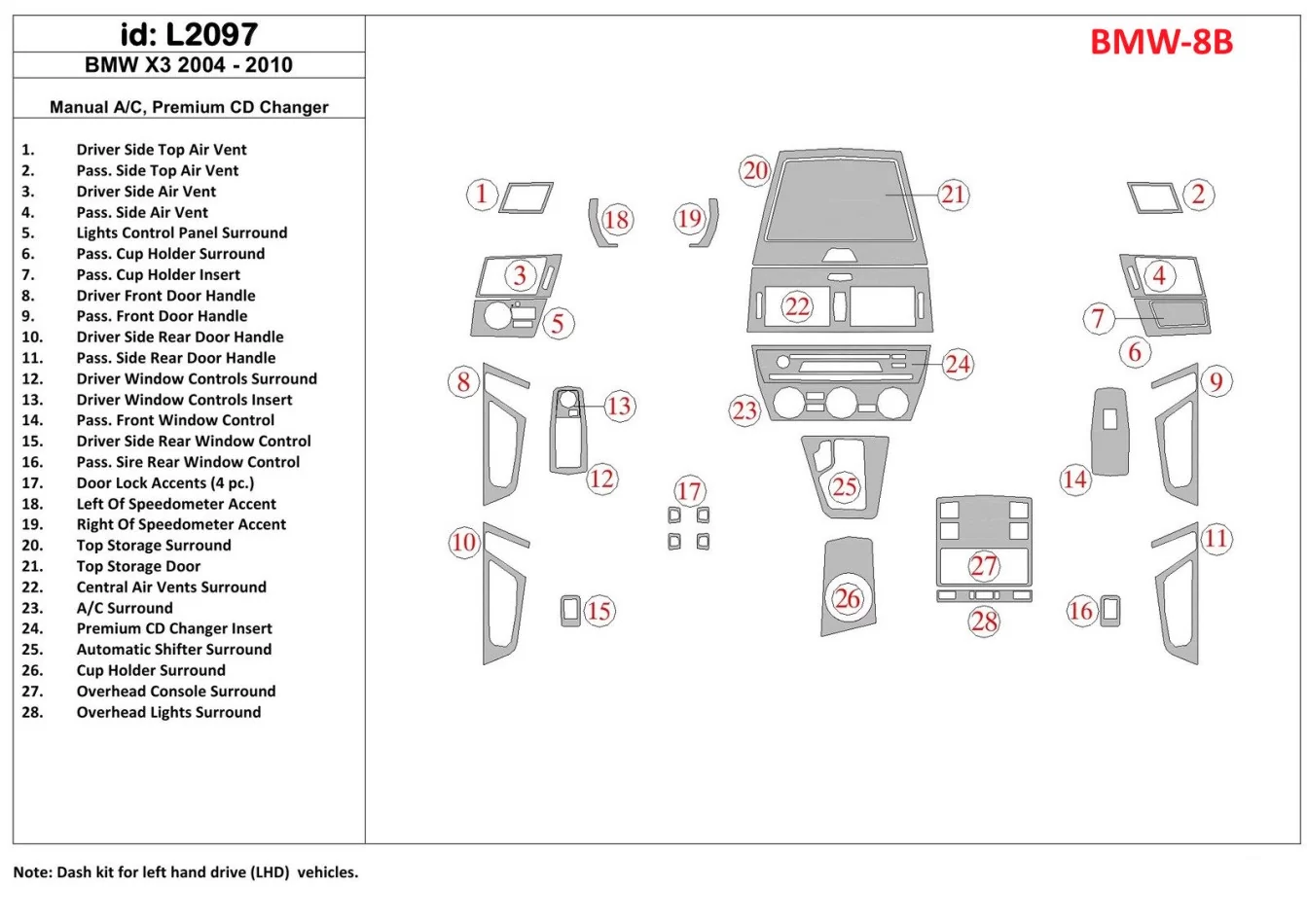 BMW X3 2004-2010 Aircondition, Premium CD changer Interior BD Dash Trim Kit - 1 - Interior Dash Trim Kit